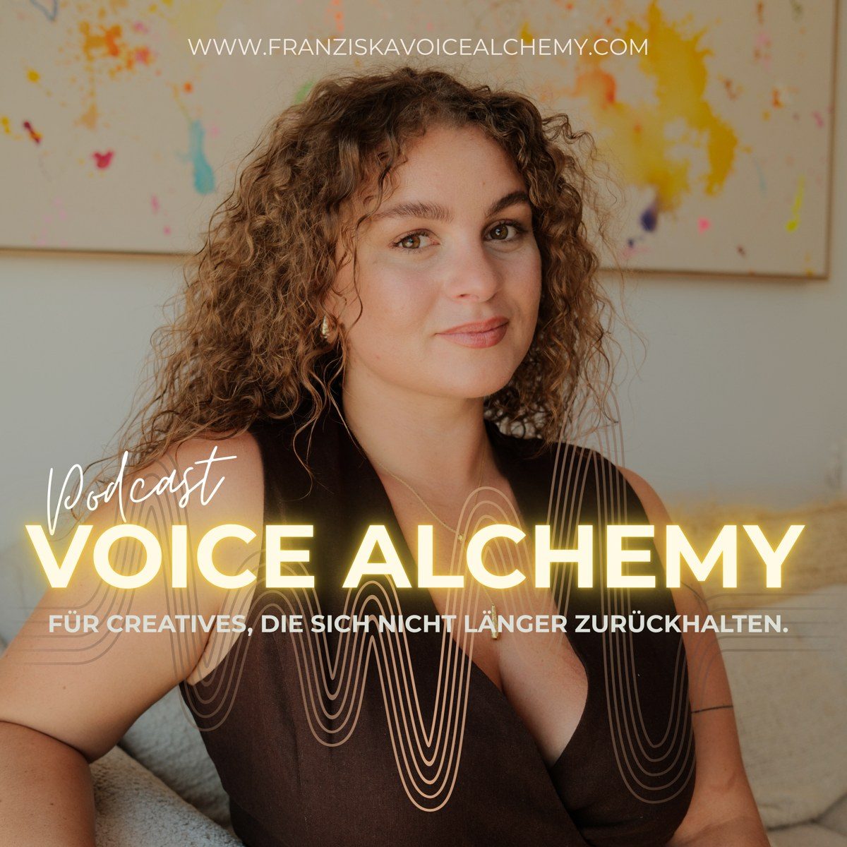 Voice Alchemy podcast cover: Franziska with the Voice Alchemy lettering